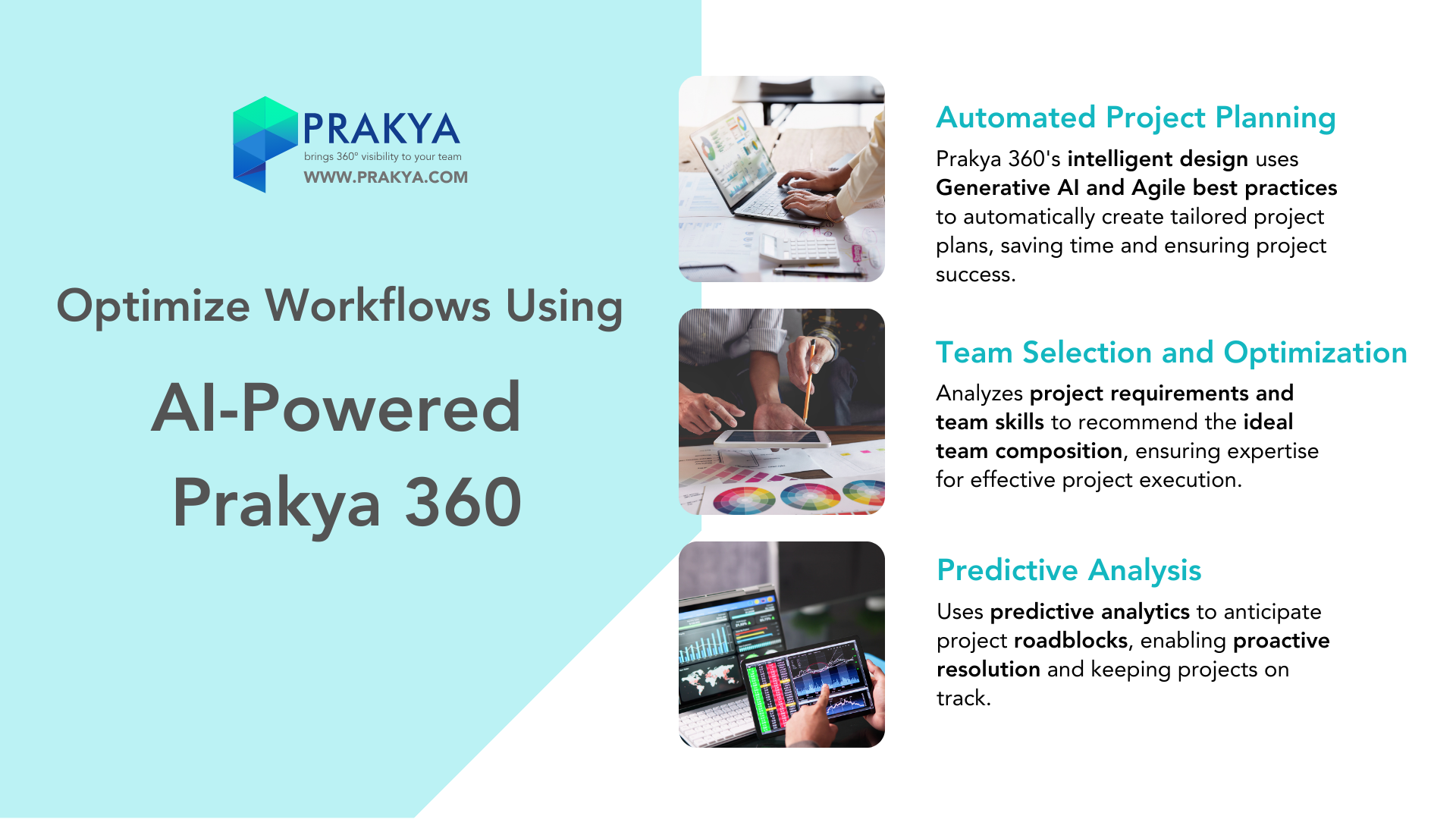 Optimize Workflow Using AI Powered Prakya 360